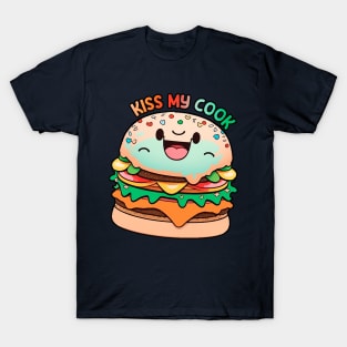 Kiss my cook burguer T-Shirt